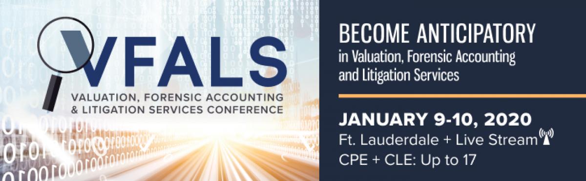 Valuation, Forensic Accounting & Litigation Services Conference