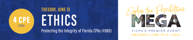 Ethics: Protecting the Integrity of Florida CPAs (0004980) 